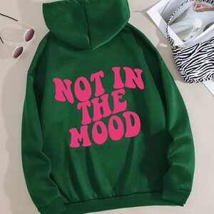 Not in the Mood Hoodie